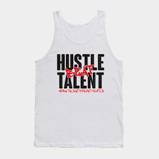 Hustle Beat Talent Tank Top